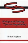 Giving and Getting Tips on Negotiating