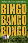 Bingo Bango Bongo