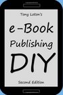 eBook Publishing DIY  The Do It Yourself Guide to Publishing eBooks