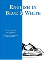 Blue and White English Lessons Practice and Resources in Grammar Composition and Literature