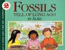 Fossils Tell of Long Ago (Let's-Read-and-Find-Out Science 2)