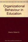 Organizational Behaviour in Education