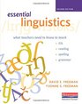 Essential Linguistics Second Edition What Teachers Need to Know to Teach ESL Reading Spelling and Grammar