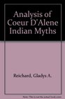 Analysis of Coeur D'Alene Indian Myths