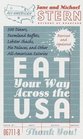 Eat Your Way Across the USA Revised Edition