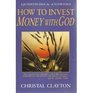 How to Invest Money with God