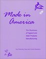 Made in America The Business of Apparel and Sewn Products Manufacturing 3rd Ed