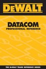 DEWALT  Datacom Professional Reference