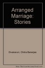 Arranged Marriage Stories