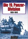 Die 19 PanzerDivision 19351945