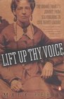 Lift Up Thy Voice The Grimke Family's Journey from Slaveholders to Civil Rights Leaders