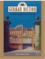 Gateway to German Diction The Singer's Guide to Pronunciation