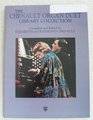 The Chenault Organ Duet Library Collection