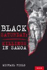Black Saturday New Zealand's Tragic Blunders in Samoa
