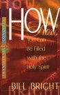 How You Can Be Filled With the Holy Spirit (Transferable Concepts, Bk 3)