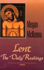 Lent: The Daily Readings : Reflections and Stories (Lent)