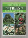 Bob Press's Field Guide to the Trees of Britain and Europe