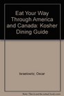 Eat Your Way Through America and Canada Kosher Dining Guide