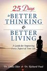 25 Days to Better Thinking  Better Living