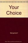 Choices A Basic Writing Guide With Readings