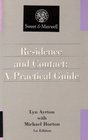 Residence and Contact A Practical Guide