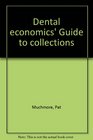 Dental economics' Guide to collections