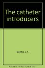 The catheter introducers