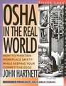 OSHA in the Real World  How to Maintain Workplace Safety While Keeping Your Competitive Edge