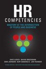 HR Competencies Mastery at the Intersection of People and Business
