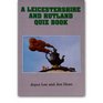 A Leicestershire Quiz Book