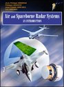 Air and Spaceborne Radar Systems An Introduction