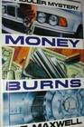 Money Burns