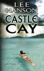 Castle Cay The Julie O'Hara Mystery Series