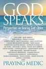 God Speaks Perspectives on Hearing God's Voice