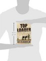 Toploader A Novel