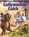 Gullywasher Gulch