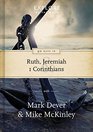 90 Days in Ruth Jeremiah and 1 Corinthians