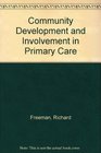 Community Development and Involvement in Primary Care
