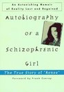 Autobiography of a Schizophrenic Girl The True Story of Renee