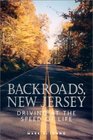 Backroads New Jersey Driving at the Speed of Life