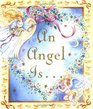 An Angel IsLittle Gift Book