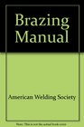 Brazing manual Third Edition
