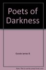 Poets of darkness
