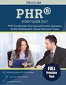 PHR Study Guide 2017 PHR Certification Test Prep and Practice Questions for the Professional in Human Resources Exam