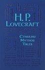H P Lovecraft Cthulhu Mythos Tales