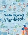 The Solo Travel Handbook (Lonely Planet)