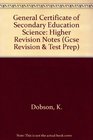 General Certificate of Secondary Education Science Higher Revision Notes