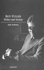 Roy Fuller Writer and Society