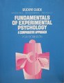 Fundamentals Of Experimental Psychology A Comparative Approach Student Guide