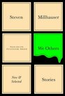 We Others : New and Selected Stories